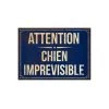 Plaque Signalétique Métal Bleu Attention Chien Imprévisible -Produits Menagers Boutique plaque signaletique metal bleu attention chien imprevisible